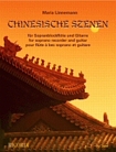 Chinesische Szenen / Chinese Scenes